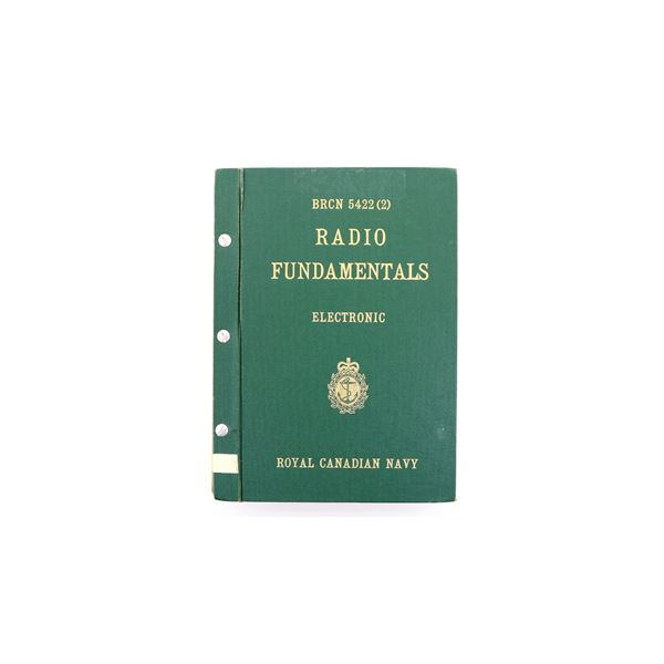 "BRCN 5422 (2), RADIO FUNDAMENTALS, ELECTRONIC, ROYAL CANADIAN NAVY" MANUAL