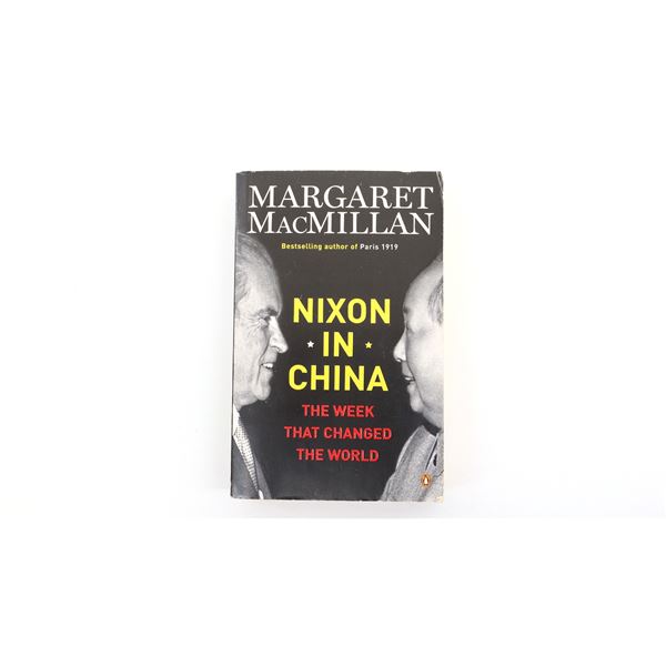 "NIXON IN CHINA, THE WEEK THAT CHANGED THE WORLD" BOOK