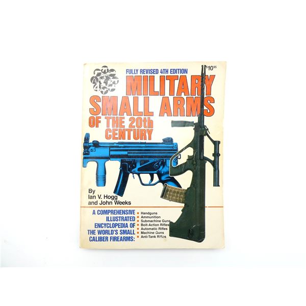 "MILITARY SMALL ARMS OF THE 20TH CENTURY" BOOK