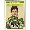 Image 1 : 1982-83 O-PEE-CHEE DINO CICCARELLI (HOF) ROOKIE CARD