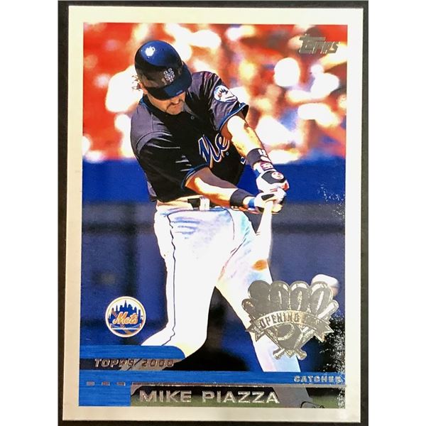 2000 TOPPS OPENING DAY MIKE PIAZZA (HOF)