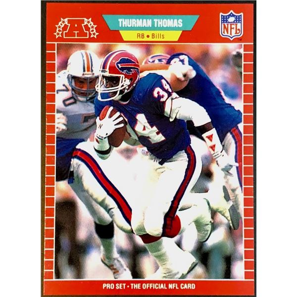 1989 PRO SET THURMAN THOMAS (HOF) ROOKIE CARD