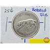 Image 2 : Canada 1967 Centennial Twenty Five Cent : Rotated Die (SEE PICTURES!)  (Listing & Descriptions are a