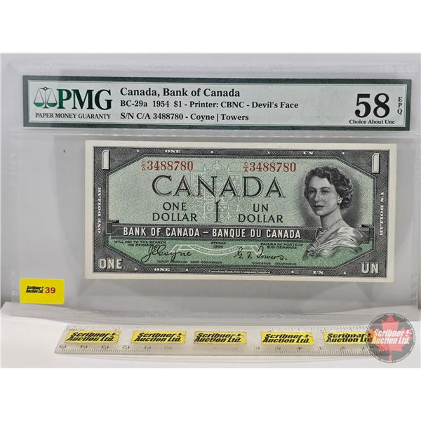 Canada $1 Bill 1954 "Devil's Face" : Coyne/Towers #CA3488780 (PMG Certified : 58 Choice About Unc) (