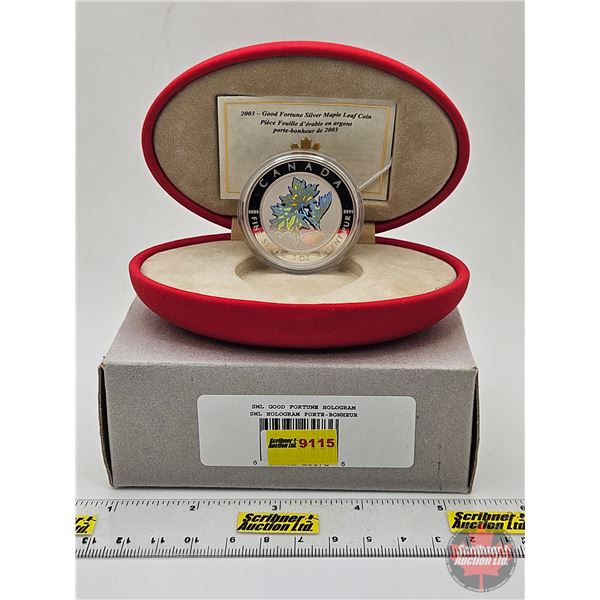 RCM 2003 : Good Fortune Silver Maple Leaf $5 Coin : Fine Silver (COA #02074) (99.99%) (SEE PICTURES!