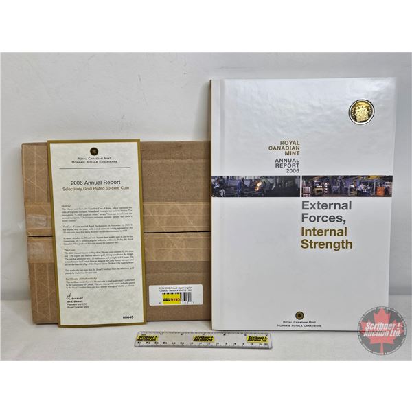 RCM Canada 2006 External Forces, Internal Strength : Annual Report (Original Shipping Pkg opened for