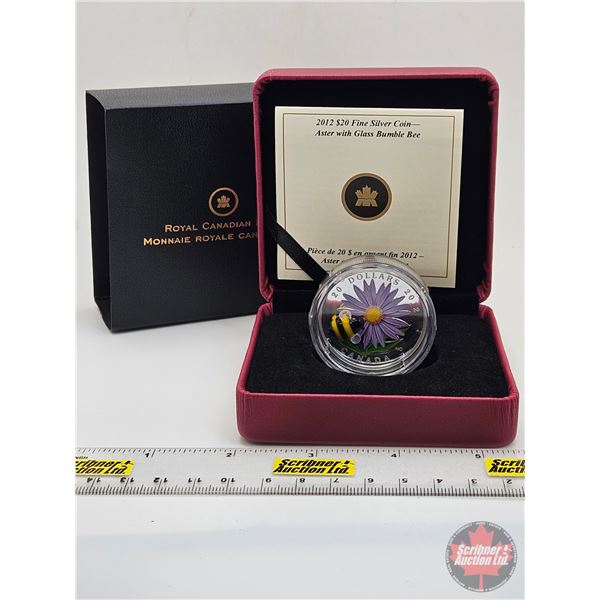 RCM Canada 2012 : $20 Fine Silver Coin : Aster with Glass Bumble Bee (COA #07387) (99.99%) (SEE PICT