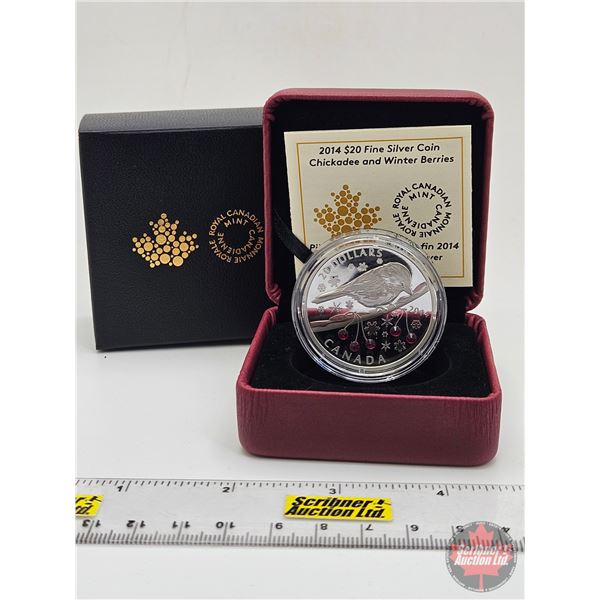 RCM Canada 2014 : $20 Fine Silver Coin : Chickadee and Winter Berries (COA #2332) (99.99%) (SEE PICT