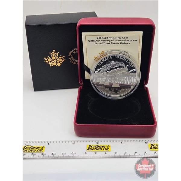 RCM Canada 2014 : $30 Fine Silver Coin : 100th Anniversary of Completion of the Grand Trunk Pacific 
