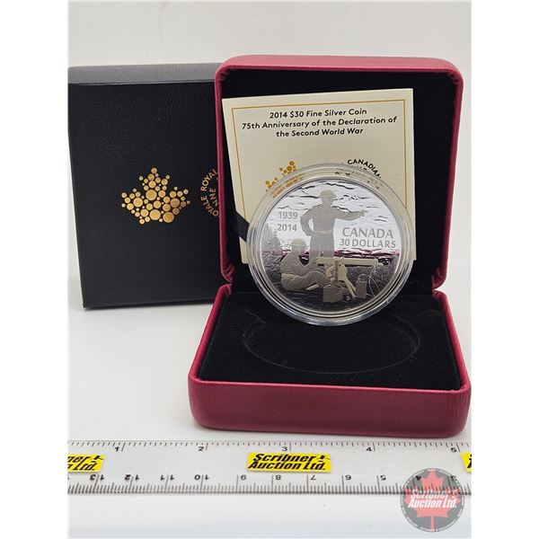 RCM Canada 2014 : $30 Fine Silver Coin : 75th Anniversary of the Declaration of the Second World War
