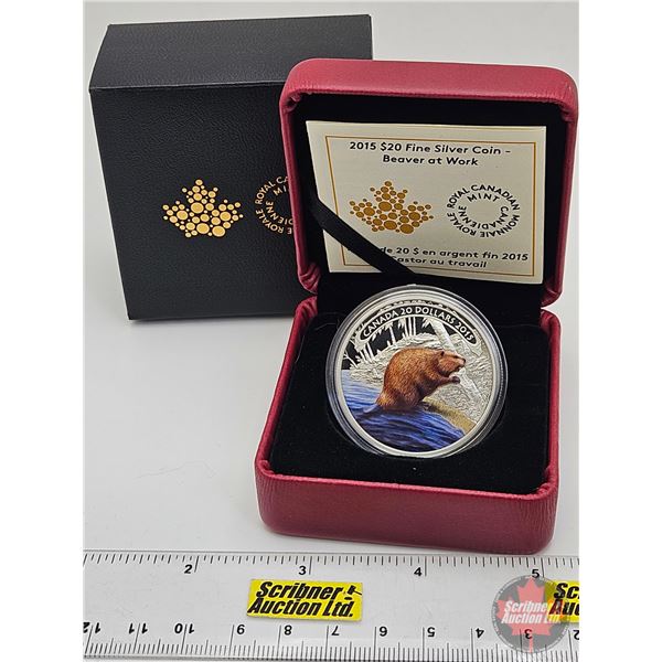 RCM Canada 2015 : $20 Fine Silver Coin : Beaver at Work (COA #4576) (99.99%) (SEE PICTURES!) (GST Ex
