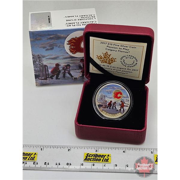 RCM Canada 2017 : $10 Fine Silver Coin : Passion to Play : Calgary Flames (COA #03842) (99.99%) (SEE
