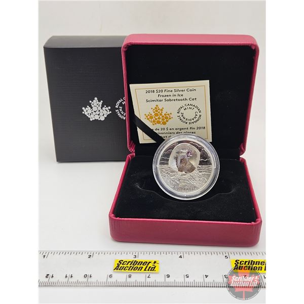 RCM Canada 2018 : $20 Fine Silver Coin : Frozen in Ice : Scimitar Sabretooth Cat (COA #1654) (99.99%