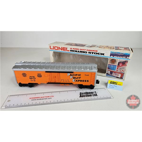 LIONEL O and O27 Gauge : Rolling Stock : Pacific Fruit Express Reefer 6-9872 (Box Measures: 4-1/2"H 