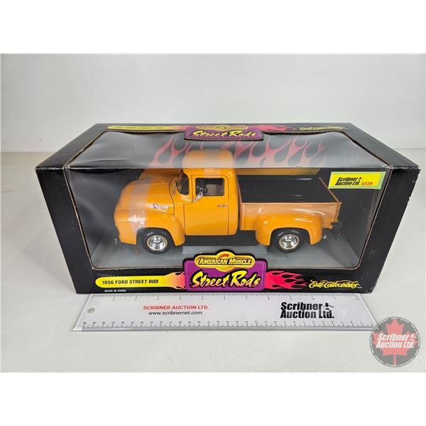 Street Rods : 1956 Ford : American Muscle (ERTL Collectibles) (Scale 1:18) (Box Measures : 6-1/4"H x