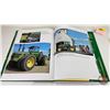 Image 21 : John Deere Hardcover Books (2) : - Inside Jon Deere A Factory History - John Deere Tractors A Photog
