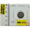 Image 1 : Canada Five Cent 1899 (SEE PICTURES!)  (Listing & Descriptions are a GUIDE ONLY and are subject to c