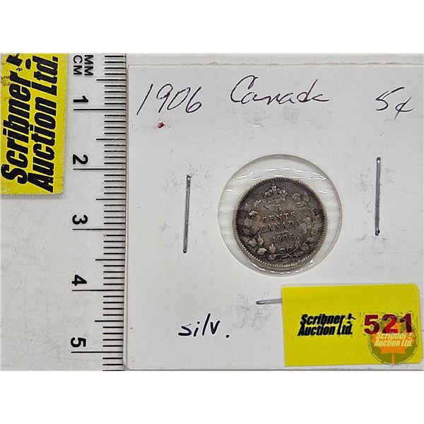 Canada Five Cent 1906 (SEE PICTURES!)  (Listing & Descriptions are a GUIDE ONLY and are subject to c