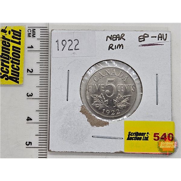 Canada Five Cent 1922 (SEE PICTURES!)  (Listing & Descriptions are a GUIDE ONLY and are subject to c