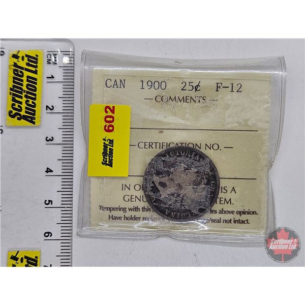 Canada Twenty Five Cent 1900 (ICCS Cert: F-12) (SEE PICTURES!)  (Listing & Descriptions are a GUIDE 