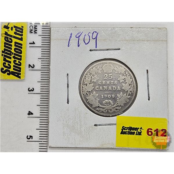 Canada Twenty Five Cent 1909 (SEE PICTURES!)  (Listing & Descriptions are a GUIDE ONLY and are subje
