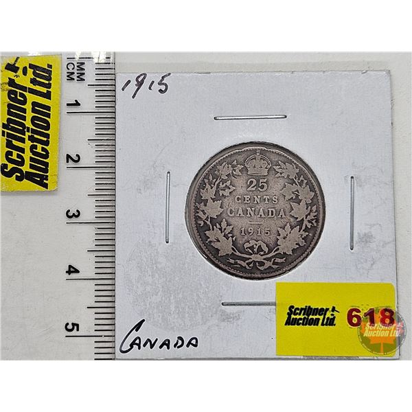 Canada Twenty Five Cent 1915 (SEE PICTURES!)  (Listing & Descriptions are a GUIDE ONLY and are subje