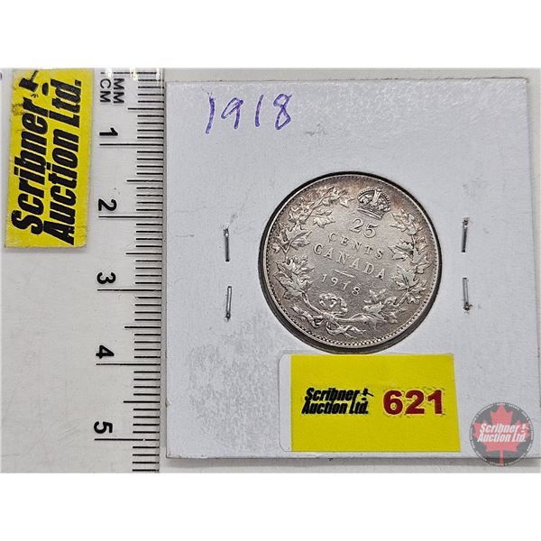 Canada Twenty Five Cent 1918 (SEE PICTURES!)  (Listing & Descriptions are a GUIDE ONLY and are subje