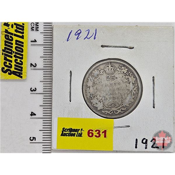 Canada Twenty Five Cent 1921 (SEE PICTURES!)  (Listing & Descriptions are a GUIDE ONLY and are subje