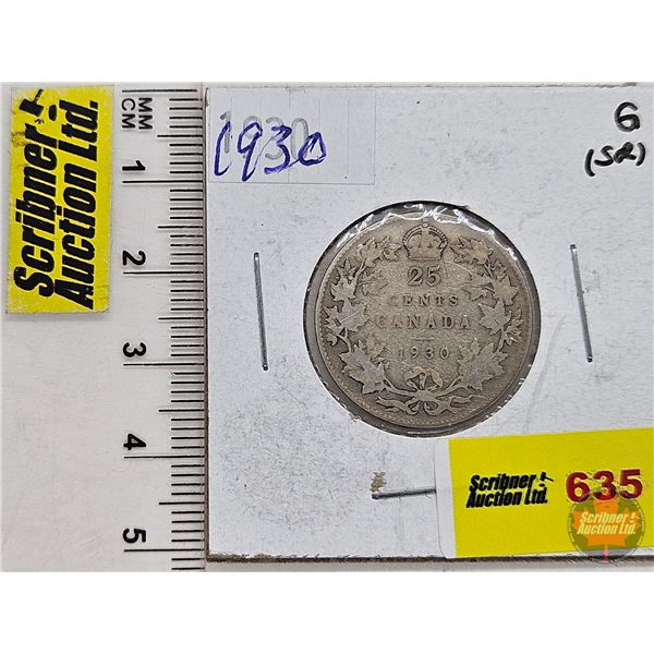 Canada Twenty Five Cent 1930 (SEE PICTURES!)  (Listing & Descriptions are a GUIDE ONLY and are subje
