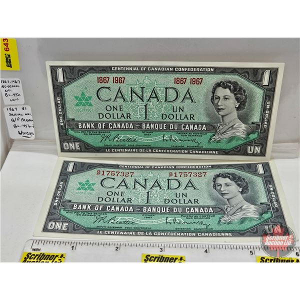 Canada $1 Bills (2) : - 1967 Beattie/Rasminsky #GP1757327 - 1967 Beattie/Rasminsky # 1867 1967 (See 