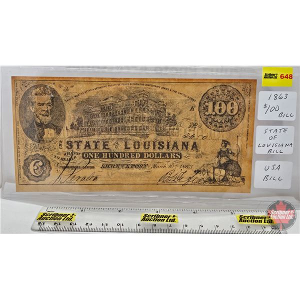 USA State of Louisiana $100 Bill 1863 : #2650 (See Pictures for Varieties, Conditions, Serial Number