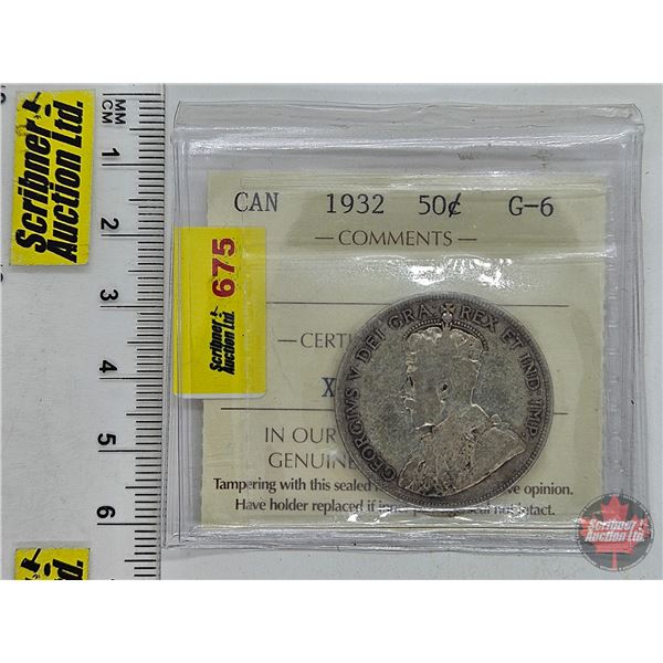 Canada Fifty Cent 1932 (ICCS Cert : G-6) (SEE PICTURES!)  (Listing & Descriptions are a GUIDE ONLY a