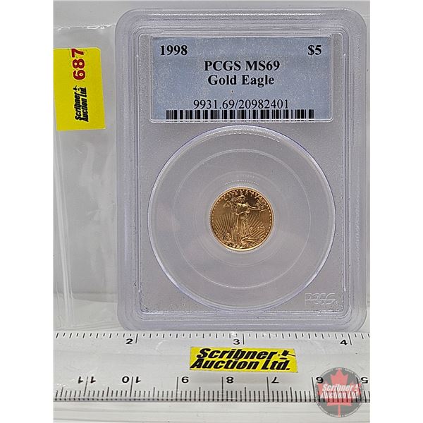 USA 1998 Five Dollar 1/10 oz Fine Gold Eagle Coin (PCGS Cert : MS69) (.917 Gold) (3.393g) (SEE PICTU