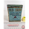 Image 2 : OLD CHUM Tobacco Tin (4-3/4"H x 4"W x 2-1/2"D)