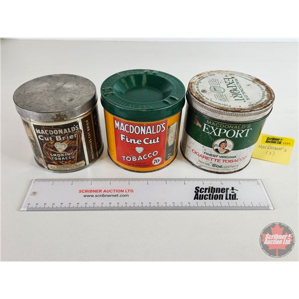 MacDonald's Tobacco Tins (3) (Largest Measures: 4-1/4"H x 4-1/2"Dia)