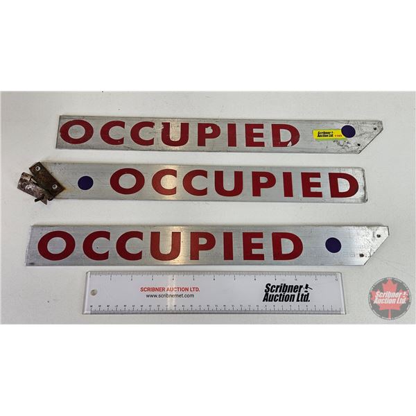 Aluminum "OCCUPIED" Signs (3)  (Each Measures: 17-3/4" x 2")