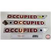 Image 1 : Aluminum "OCCUPIED" Signs (3)  (Each Measures: 17-3/4" x 2")