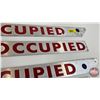 Image 3 : Aluminum "OCCUPIED" Signs (3)  (Each Measures: 17-3/4" x 2")