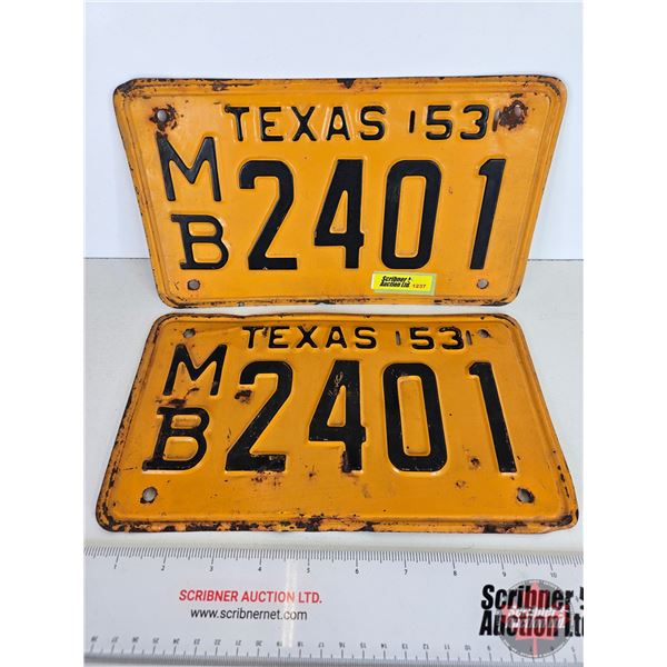 1953 Texas License Plates (2) (Matching Set) (Both Measure : 6"H x 10-3/4"W)