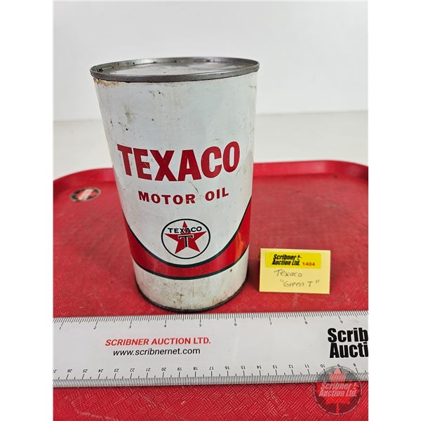 TEXACO Motor Oil Can (Note: Green "T" Logo) (6-1/2"H x 4"Dia)