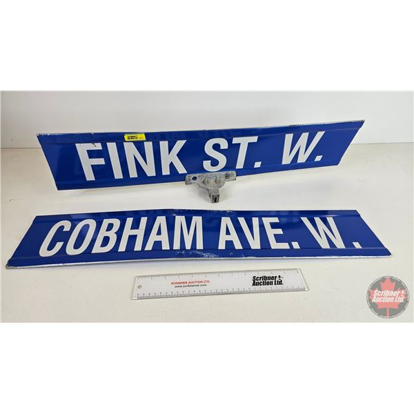 Street Signs (2): (w/Street Sign Cross Bracket) - FINK ST W - COBHAM AVE W (Both Measure: 6" x 30")