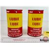 Image 2 : LUBIE LUBE Oil Cans (2) (Note: One is FULL !) (6-1/2"H x 4"Dia)