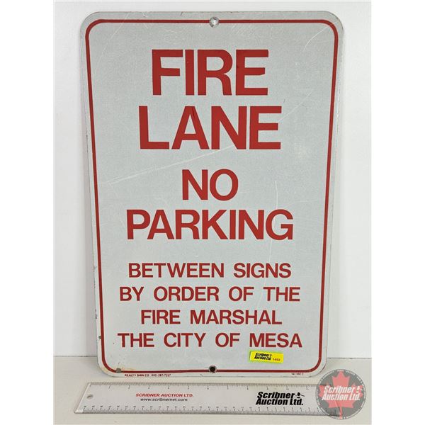 Single Sided Aluminum Sign : FIRE LANE NO PARKING (18" x 12")