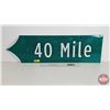 Image 1 : Single Sided Aluminum Arrow Sign (Reflective) : 40 MILE (9" x 30")