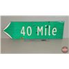 Image 2 : Single Sided Aluminum Arrow Sign (Reflective) : 40 MILE (9" x 30")