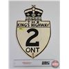 Image 2 : Single Side Hwy Sign (Steel) : THE KING'S HIGHWAY 2 ONT (19" x 12")