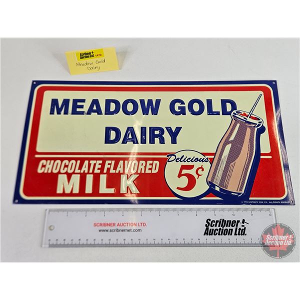 Single Side Tin Sign : MEADOW GOLD DAIRY CHOCOLATE FLAVORED MILK 5¢ (Embossed) (1993 Desperate Sign 