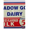 Image 3 : Single Side Tin Sign : MEADOW GOLD DAIRY CHOCOLATE FLAVORED MILK 5¢ (Embossed) (1993 Desperate Sign 