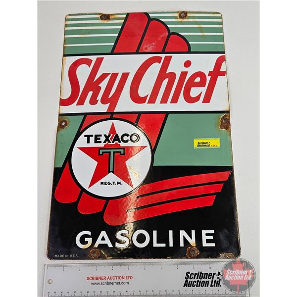 Single Sided Porcelain Quality Reproduction Sign : TEXACO Sky Chief GASOLINE (18" x 12")