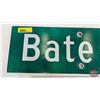 Image 3 : Single Sided Aluminum Street Sign : Bate Ave  (6"H x 18"W x 1/4"D)